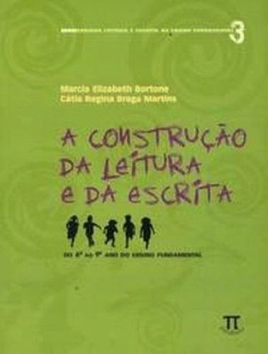 A Construção Da Leitura E Da Escrita