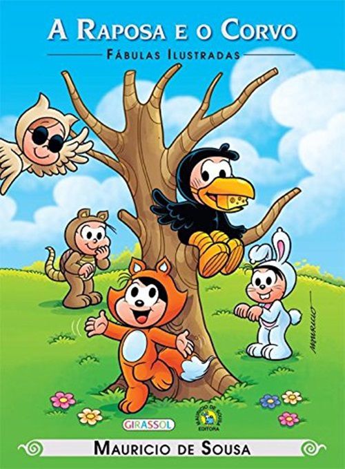 A Raposa E O Corvo - Turma Da Mônica
