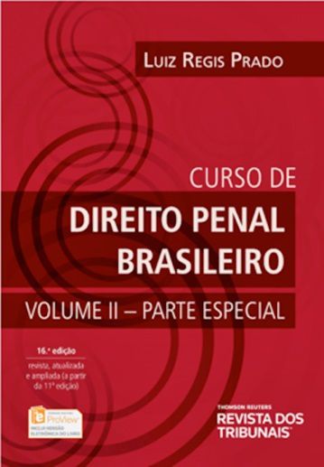 Curso De Direito Penal Brasileiro - Parte Especial - Volume 2 - 16ª Edição