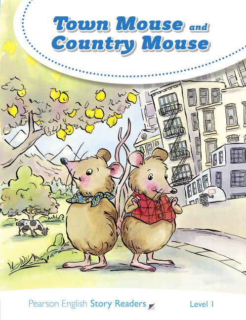 Town Mouse And Country Mouse - Pearson Story Readers - Level 1 - Book