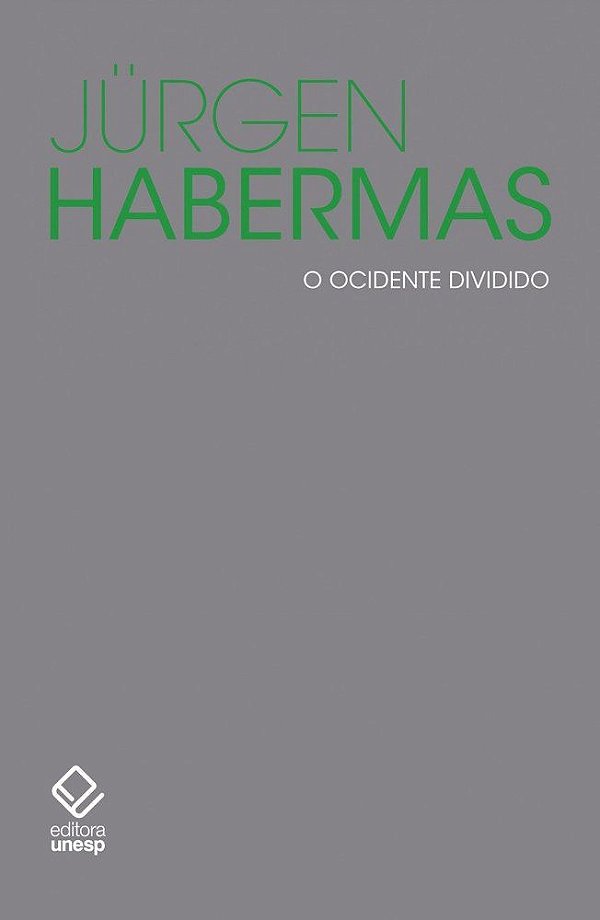 O Ocidente Dividido: Pequenos Escritos Políticos X