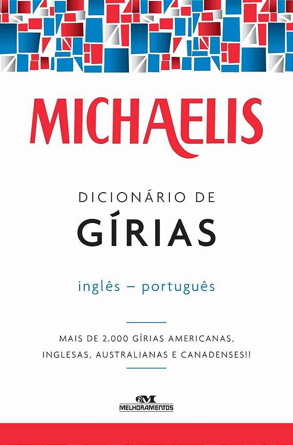 Michaelis Dicionário De Gírias - Inglês-Português
