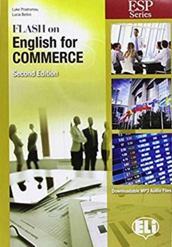 Flash On English For Commerce - Book With Downloadable MP3 Audio Files - Second Edition