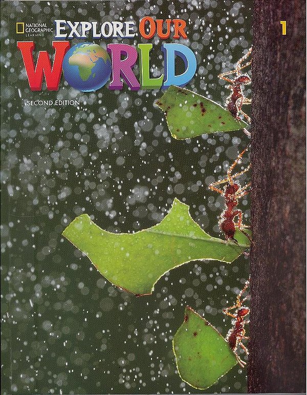 Explore Our World 1 - Student Book With Online Practice - Second Edition