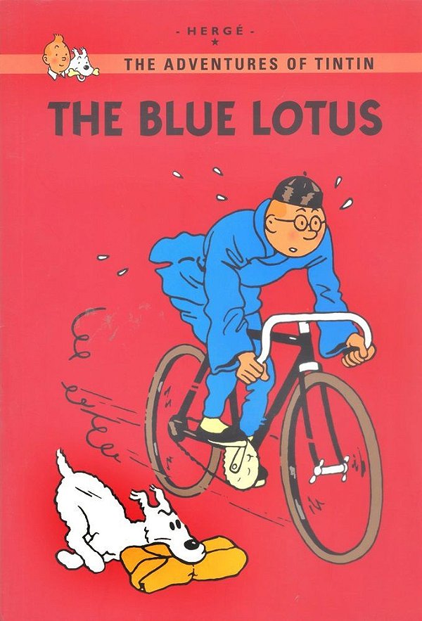 Tintin - The Blue Lotus - Young Readers Edition