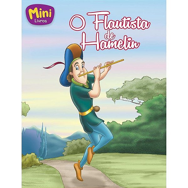 Miniclassicos Todolivro - O Flautista De Hamelin