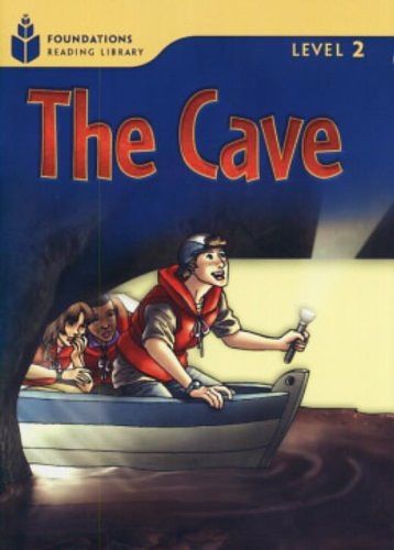 The Cave - Foundations Reading Library - Level 2