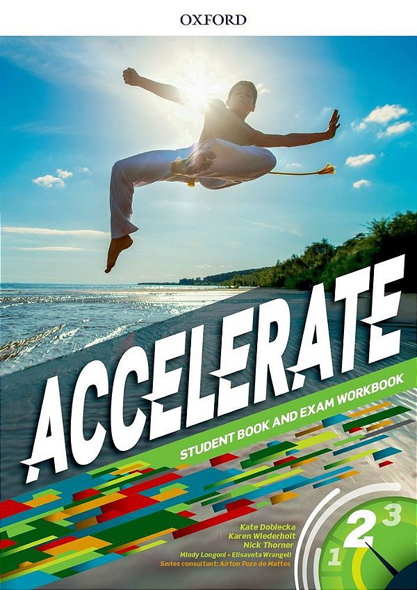 Accelerate 2 - Student Book And Exam Workbook