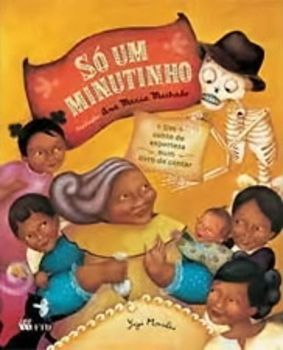Só Um Minutinho - Um Conto De Esperteza Num Livro De...