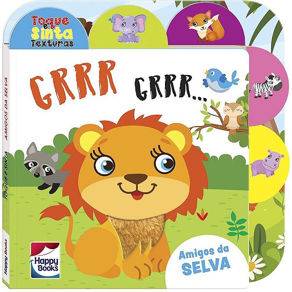 Toque E Sinta As Texturas: GRRR-GRRR!