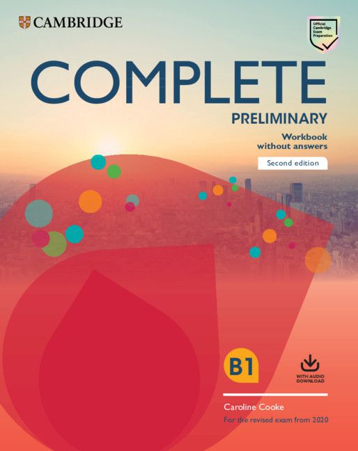 Complete Preliminary - Workbook Without Answers With Audio Download: For The Revised Exam From 2020 - Second Edition