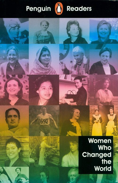 Women Who Chaged World - Penguin Readers - Level 4 - Book With Access Code For Audio And Digital Book