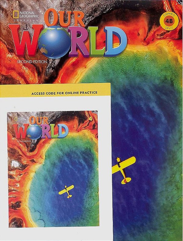 Our World American 4B - Student´s Book With Workbook And Online Practice - Second Edition