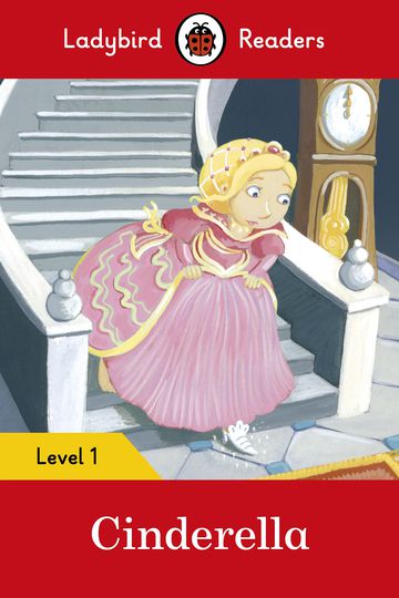 Cinderella - Ladybird Readers - Level 1 - Book With Downloadable Audio (Us/UK)