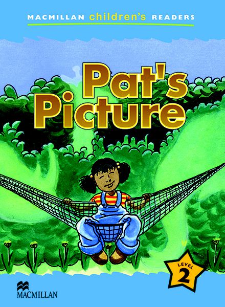 Pat's Picture - Macmillan Children's Readers - Level 2