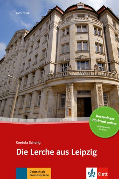 Die Lerche Aus Leipzig - Tatort Daf - Buch Mit Online-Angebot