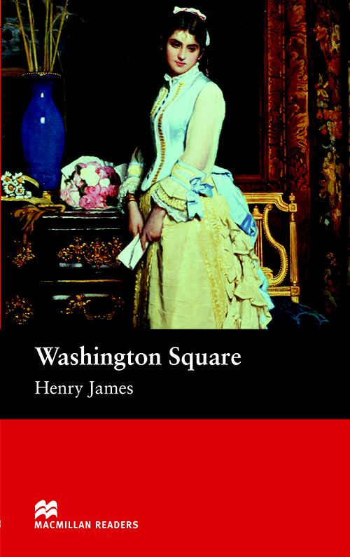 Washington Square - Macmillan Readers - Beginner - Book