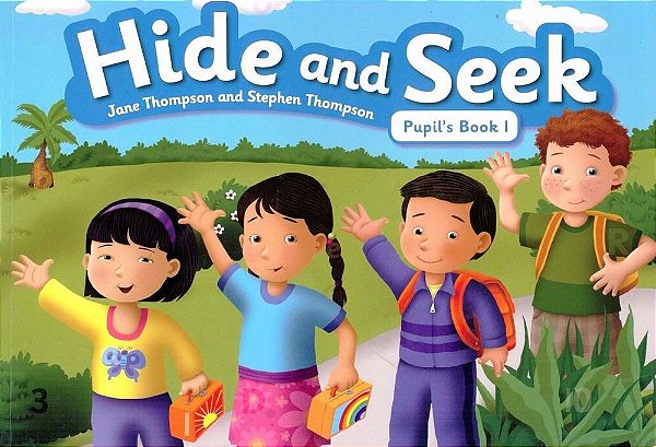 Hide And Seek 1 - Pupil's Book