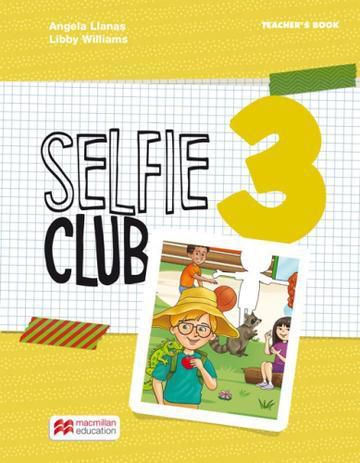 Selfie Club 3 - Teacher's Book - New Edition