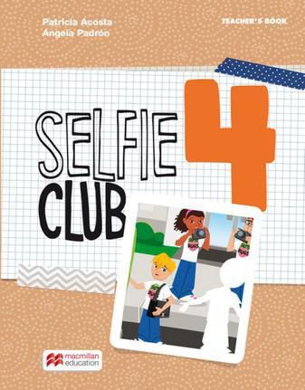 Selfie Club 4 - Teacher's Book - New Edition