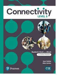 Connectivity Level 5 Student's Book With Online Practice & Ebook