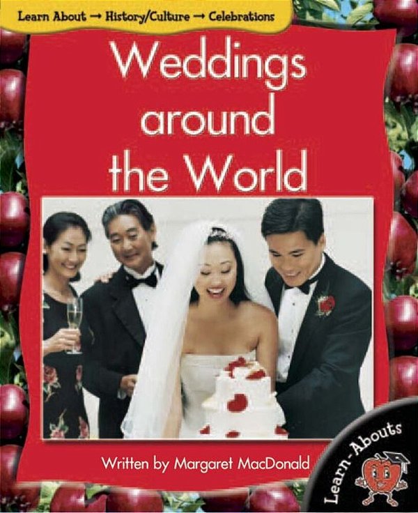 Weddings Around The World - Learn Abouts