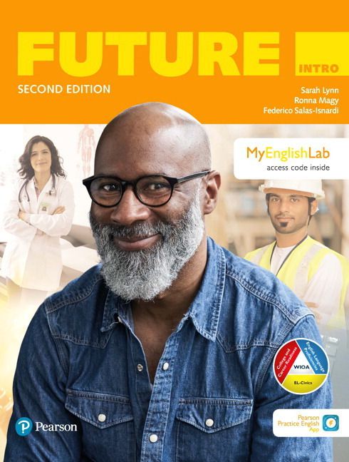 Future (2ND Ed) Intro Student Book W/ Mobile App & Myenglishlab
