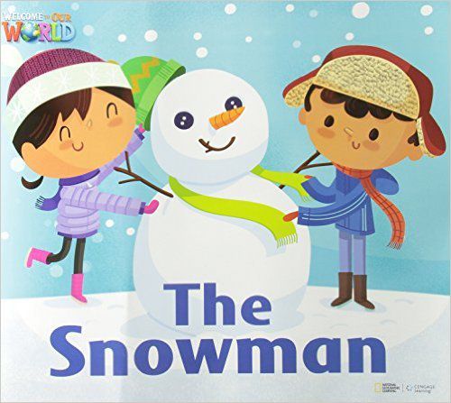 Welcome To Our World American 3 - Reader 9 - The Snowman - Big Book