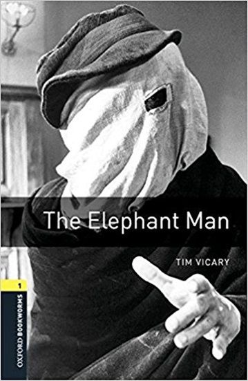 The Elephant Man - Oxford Bookworms Library - Level 1 - Book With Audio - Third Edition