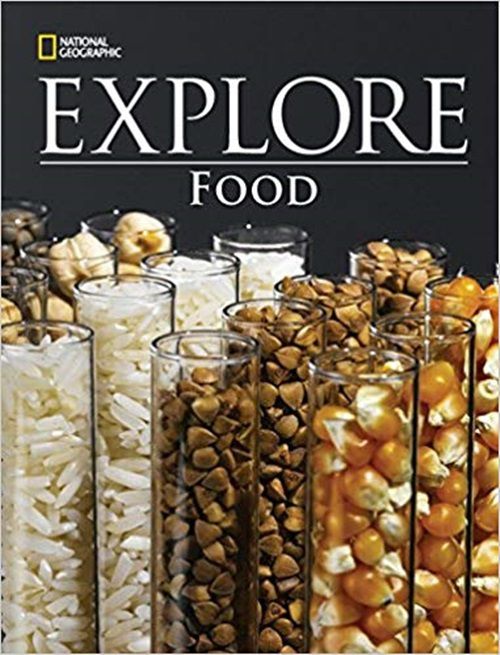 Food - National Geographic Explore