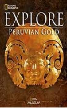 Peruvian Gold - National Geographic Explore