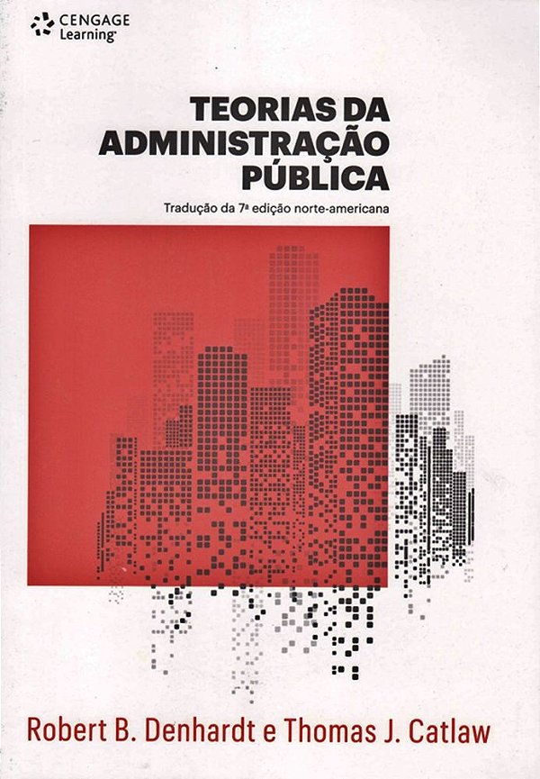 Teorias Da Administração Pública - Tradução Da 2ª Edição Norte-Americana