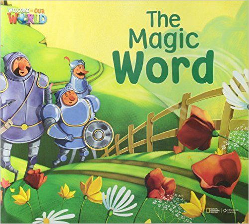 Welcome To Our World American 3 - Reader 11 - The Magic Word - Big Book