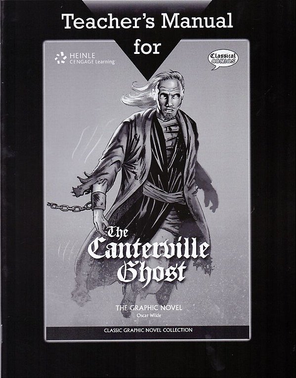 The Canterville Ghost - Classical Comics Collection - Teacher's Manual