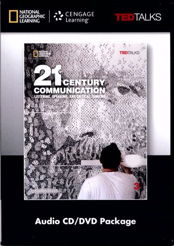 21ST Century Communication 3 - Listening, Speaking And Critical Thinking - Audio CD And DVD