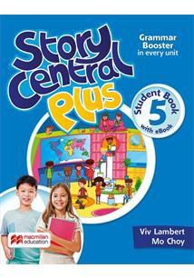 Story Central Plus 5 - Student's Book With Ebook Pack - 2ªED