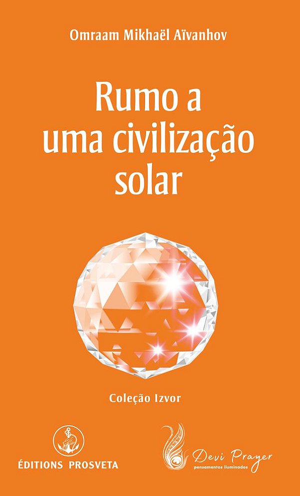 Rumo A Uma Civilização Solar