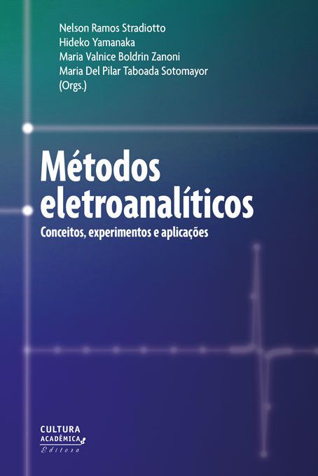 Métodos Eletroanalíticos Conceitos, Experimentos E Aplicações