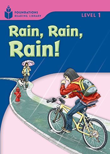 Rain, Rain, Rain! - Foundations Reading Library - Level 1