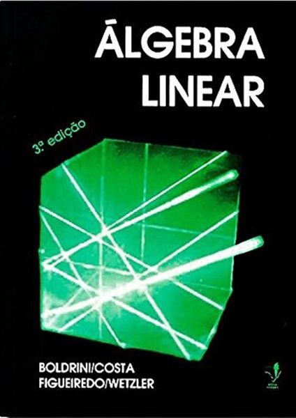 Álgebra Linear - 3ª Edição