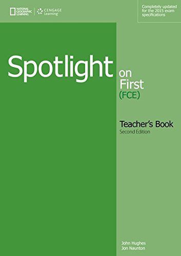 Spotlight On First - Teacher´s Book - Second Edition