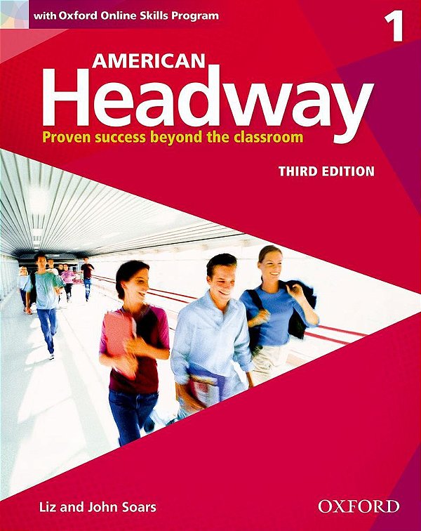 American Headway 1 - Student´s Book With Oxford Online Skills Program - Third Edition