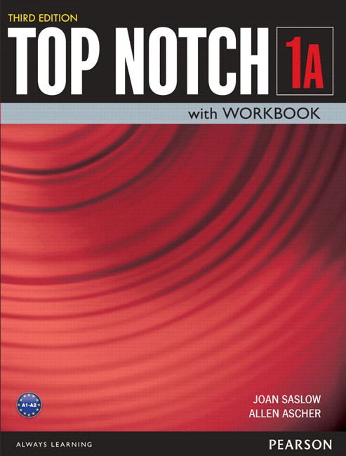 Top Notch 1A - Student Book With Workbook - Third Edition