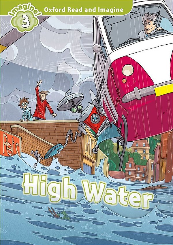 High Water - Oxford Read And Imagine - Level 3