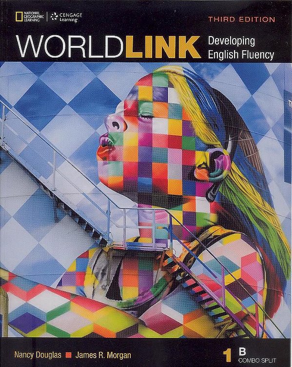 World Link 1B - Student's Book With MY Work Link Online And Workbook - Third Edition