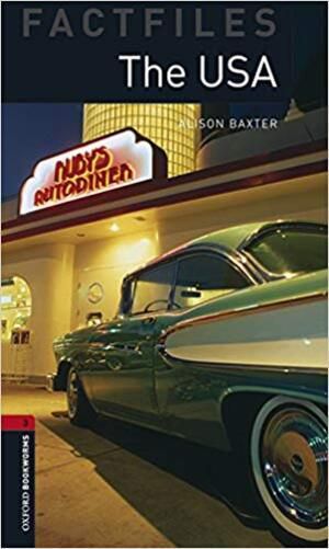 The USA - Oxford Bookworms Factfiles - Level 3 - Book With Audio - Third Edition