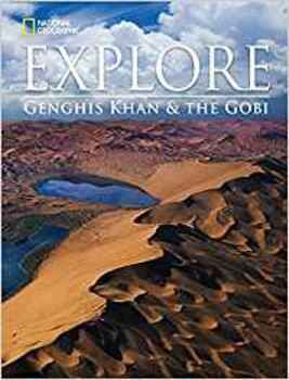 Genghis Khan And The Gobi - National Geographic Explore