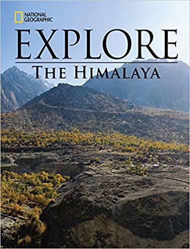 The Himalaya - National Geographic Explore
