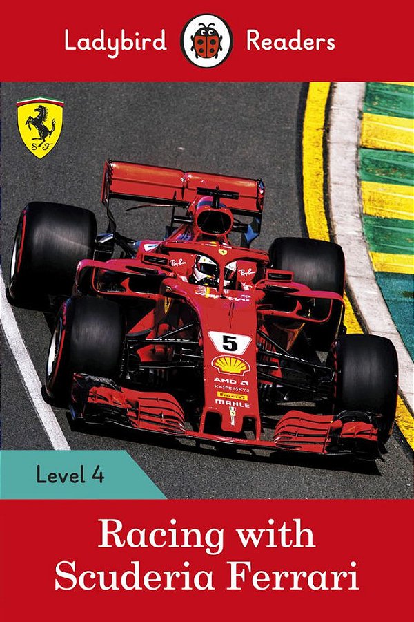 Racing With Scuderia Ferrari - Ladybird Readers - Level 4 - Book With Downloadable Audio (Us/UK)