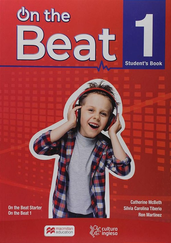 Cultura Inglesa - On The Beat 1 - Student's Book